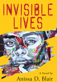 Invisible Lives