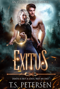 Exitus (An Evanee Sheperd Novel Book 2)