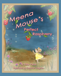 Meena Mouse's Perfect Raspberry