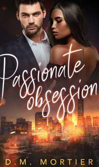 Passionate Obsession - Published on Aug, 2021