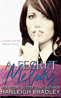 A Secret Melody: Hanleigh's London (The Rules Series Book 4)