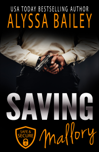 Saving Mallory (Safe and Secure Book 4)