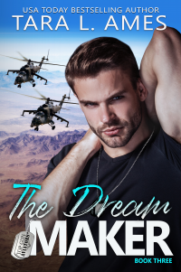 The Dream Maker (Top Gun Aviators, # 3)