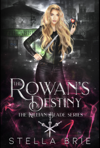 The Rowanâ€™s Destiny - Published on Nov, -0001