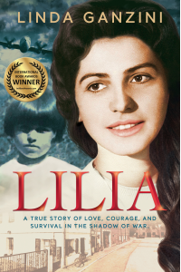 Lilia: a true story of love, courage, and survival in the shadow of war.