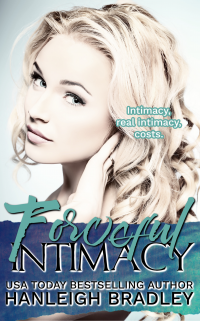 Forceful Intimacy: Hanleigh's London (The Intimacy Series Book 3)