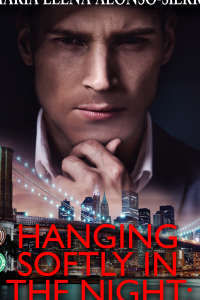 Hanging Softly in the Night: A Detective Nick Larson Novel