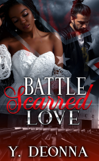 Battle Scarred Love: BWWM