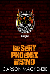 Desert Phoenix Rising (Desert Phoenix MC)