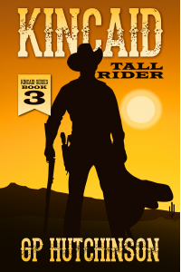 Kincaid: Tall Rider - Published on Oct, 2021