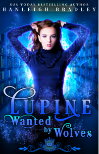 Lupine: Wanted by Wolves (Spell Library Book 14)