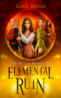 Elemental Ruin: The Mage Prophecies
