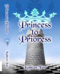 Princess to Prioress