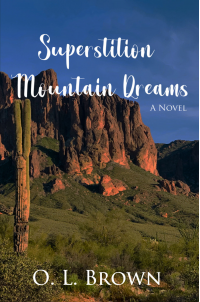 Superstition Mountain Dreams