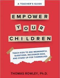 A Teacher's Guide to Empower Your Children