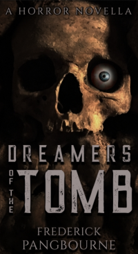 Dreamets of the Tomb