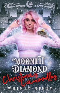 Moonlit Diamond: Christmas Canoodles