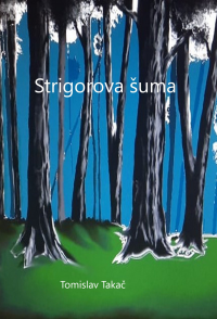 Strigorov's Forest - Published on Nov, -0001