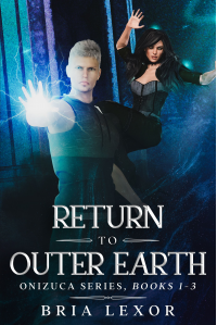 Return To Outer Earth (Onizuca Series Book 1) - Published on Mar, 2019