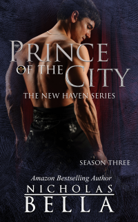 Prince of the City: Season Three Complete: MM Paranormal Dark Fantasy (New Haven Series Book 3)