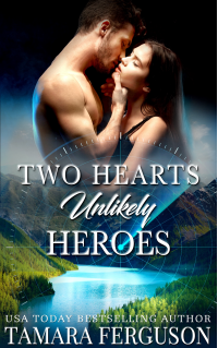 TWO HEARTS UNLIKELY HEROES (Two Hearts Wounded Warrior Romance Book 9)