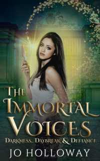 The Immortal Voices: Darkness, Daybreak & Defiance: YA contemporary fantasy