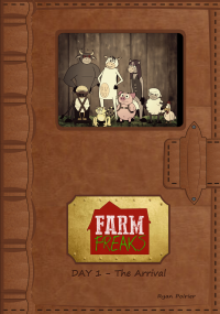 Farm Freaks - Day 1 - The Arrival - Published on May, 2021