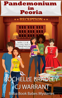 Pandemonium in Peoria (The Boba Book Babes Mysteries 1)