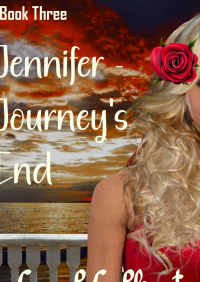 Jennifer - The Journey's End: Book 3