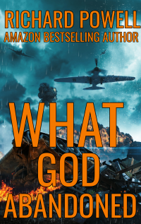 What God Abandoned (Tigers on the Road book #3)