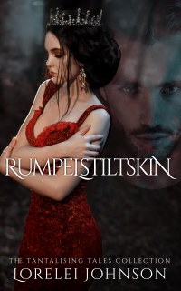 Rumpelstiltskin (Tantalising Tales Collection) - Published on May, 2021