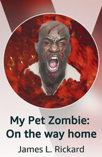 My Pet Zombie: On The Way Home - Published on Jan, 2022