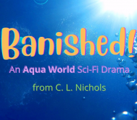 Banished! An Aqua World Sci-Fi Drama