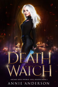 Death Watch (Soul Reader Book 2)