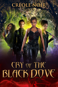 Cry of the Black Dove - Published on Jun, 2022