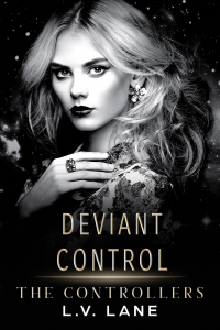 Deviant Betrayal: A dark Omegaverse science fiction romance (The Controllers  Book 5) by L.V. Lane