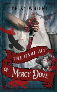 The Final Act of Mercy Dove