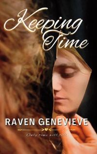 Keeping Time: Only Time Will Tell (Women of Time Collection Book 5)