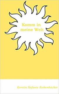 Komm in meine Welt