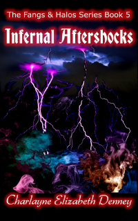 Infernal Aftershocks (The Fangs & Halos Series Book 5)