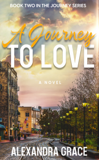 A Journey To Love: Book 2 in The Journey Series