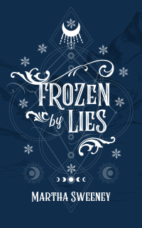 Frozen by Lies (Sleigh Riders #1)