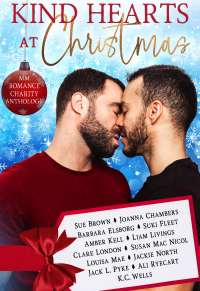 Kind Hearts At Christmas: MM Romance Charity Anthology