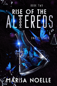 The Rise of the Altereds: Book 2 of The Unadjusteds, a dystopian thriller - Published on Dec, 2020