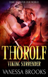 Thorolf: A Viking Warrior Romance (Viking Surrender Series Book 6)