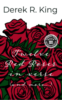 Twelve Red Roses in verse: (and more...)