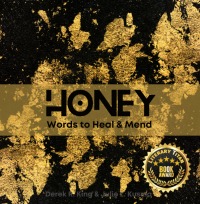 Honey: Words to Heal & Mend