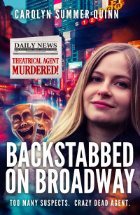 Backstabbed on Broadway