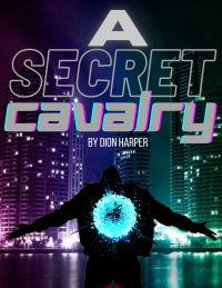 A Secret Cavalry