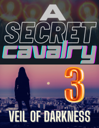 A Secret Cavalry 3